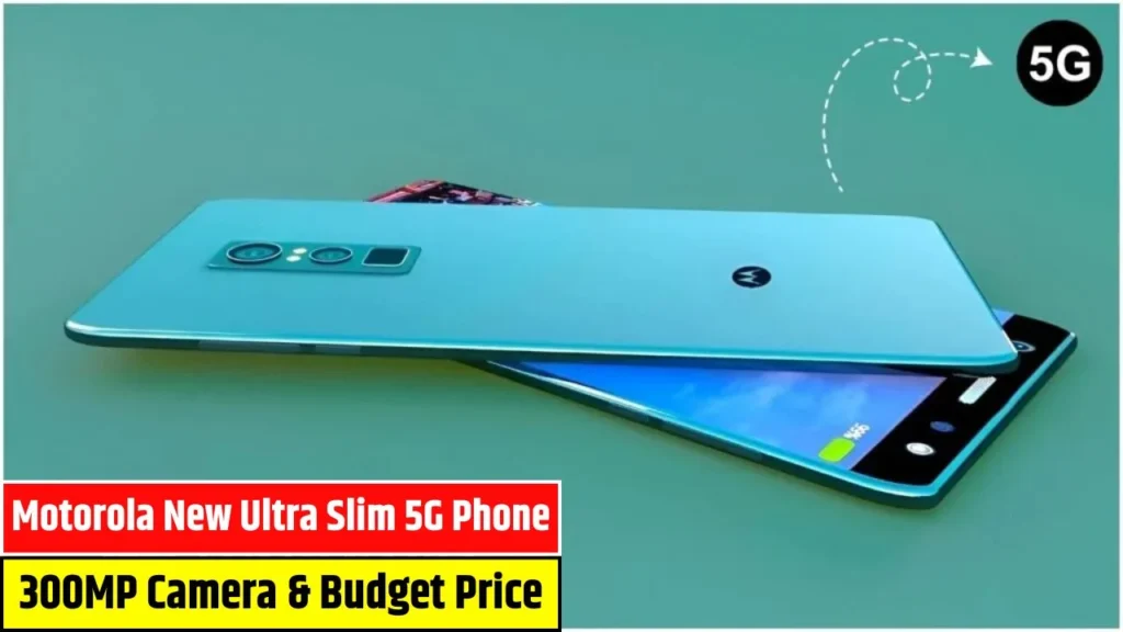 Motorola New Ultra Slim 5G Phone