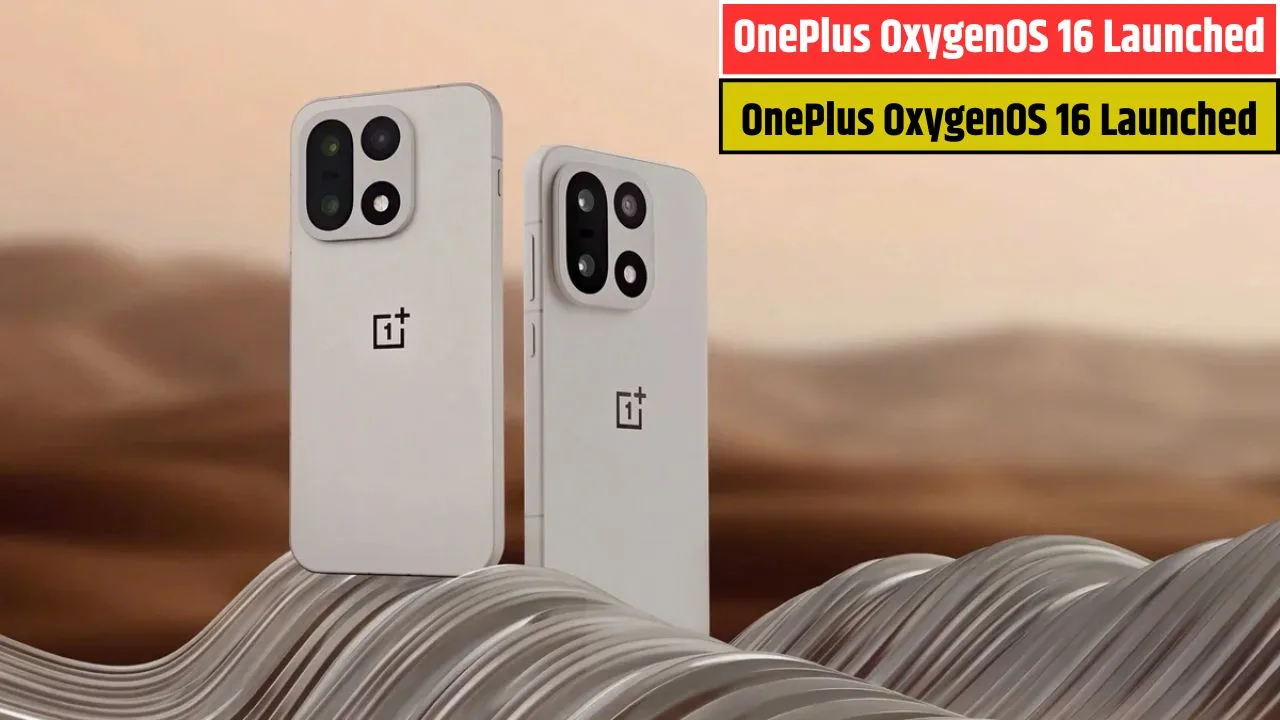 OnePlus OxygenOS 16 Launched